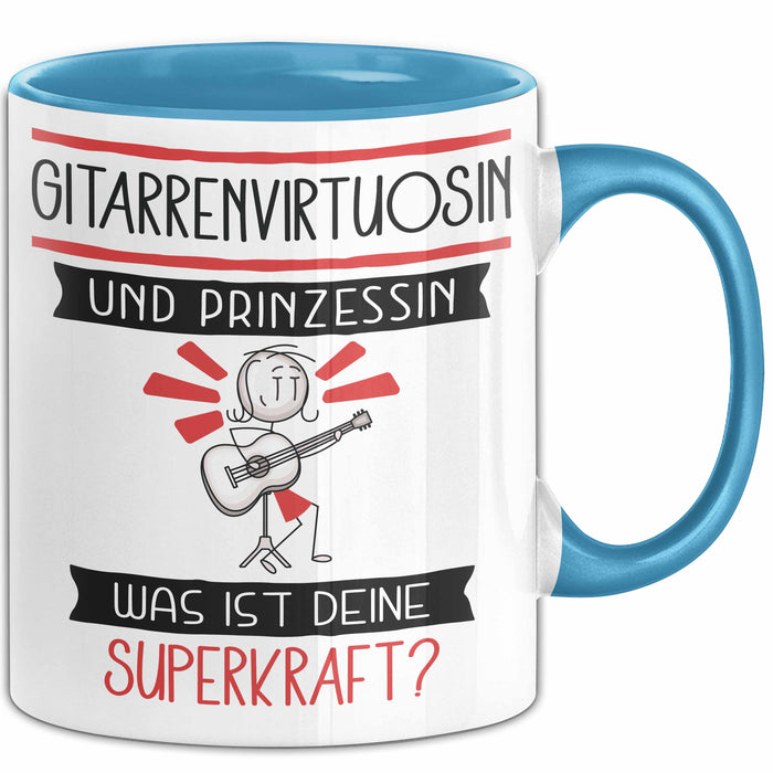 Gitarrenvirtuosin Und Prinzessin Tasse Geschenk Für Eine Gitarrenvirtuosin Geburtstag Was Ist Deine Superkraft Blau Trendation