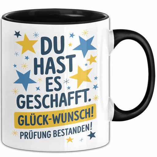 Schüler Abschluss Tasse Geschenk Lustige Geschenkidee Spruch Du Hast Es Geschafft Trendation