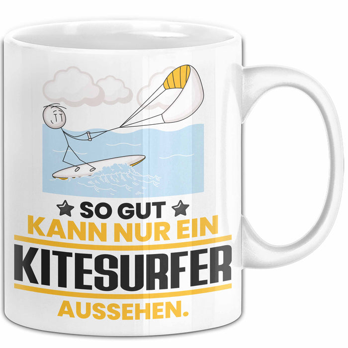 Kitesurfer Geschenk Tasse So Gut Kann Nur Ein Kitesurfer Aussehen Geschenkidee Kaffee-Becher Weiß Trendation