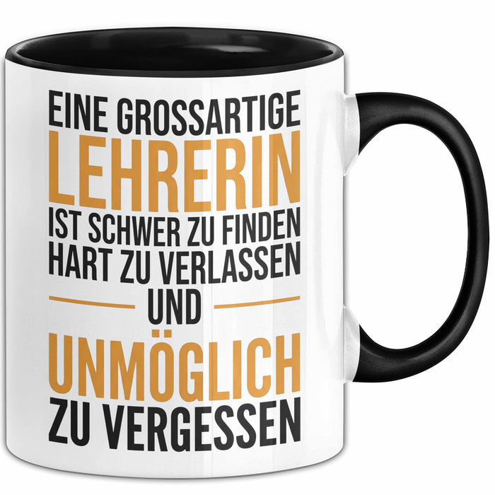Unterricht Lehrer Wertschätzung Tasse Geschenk Lustige Geschenkidee Spruch Eine Grossartige Lehrerin Ist Schwer Zu Finden Trendation