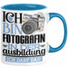 Fotografin Ausbildung Start Geschenk Tasse Ich Bin Fotografin In Der Ausbildung Ich Darf Das Kaffee-Becher Geschenkidee Blau Trendation