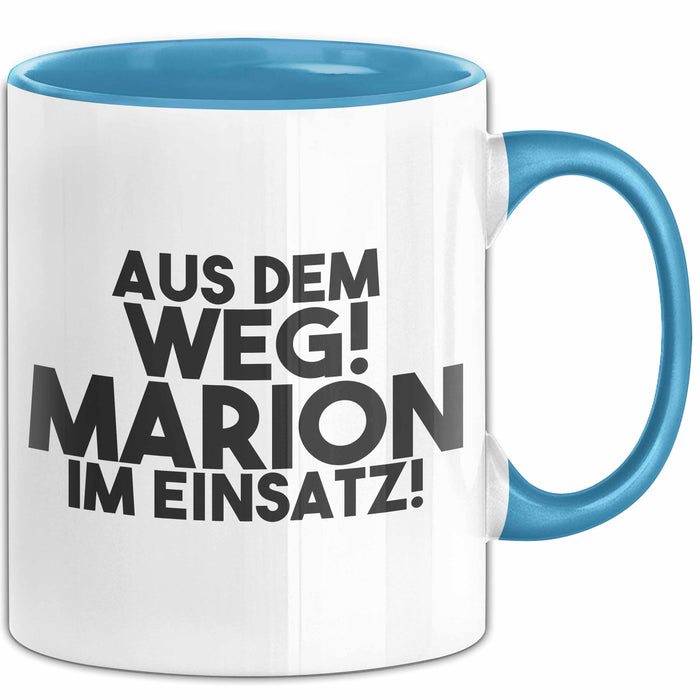 Marion Tasse Aus Dem Weg! Marion Im Einsatz! Geschenk