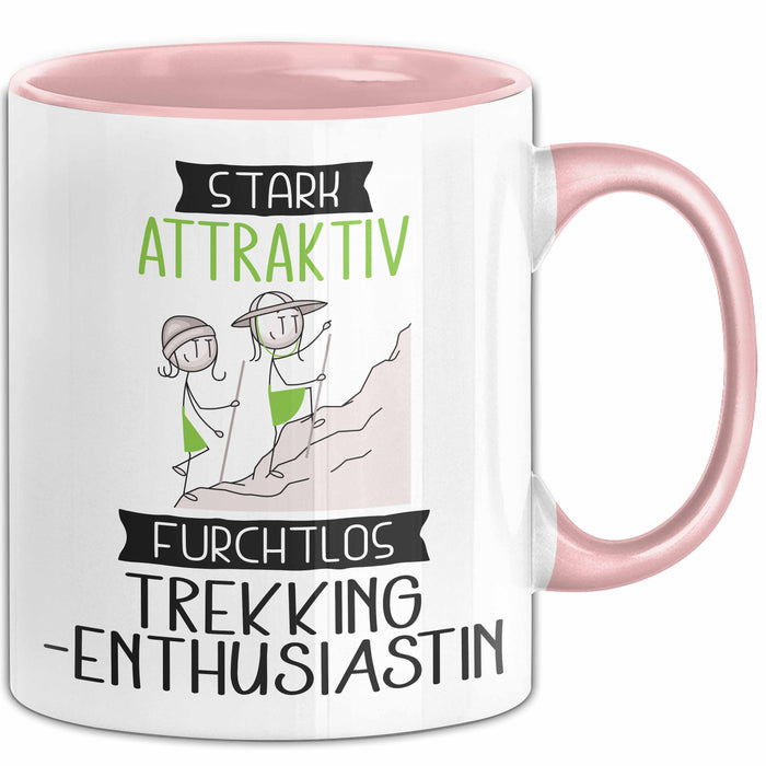 Trekking-Enthusiastin Tasse Geschenk Becher Stark Attraktiv Furchtlos Trekking-Enthusiastin Lustige Geschenkidee Rosa Trendation
