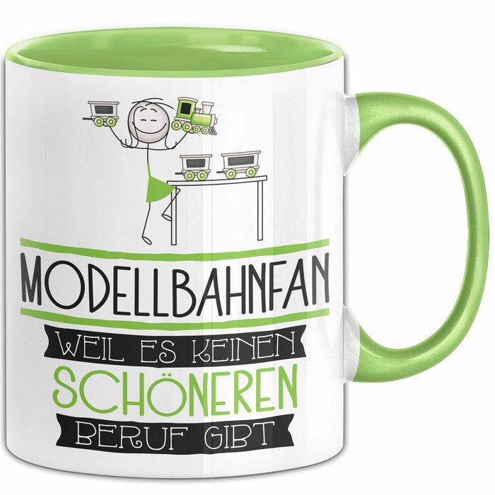 Modellbahnfan Weil Es Keinen Schöneren Beruf Gibt Tasse Geschenk für Eine Modellbahnfan Lustig Grün Trendation