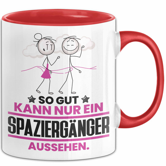 Spaziergänger Geschenk Tasse So Gut Kann Nur Ein Spaziergänger Aussehen Geschenkidee Kaffee-Becher Rot Trendation
