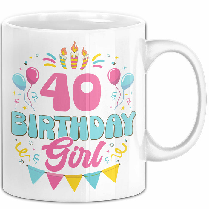 40. Geburtstag Tasse Frauen Mädchen Geschenkidee Lustig 40 Birthday Girl Lustiger Spruch Mutter Mama Weiß Trendation
