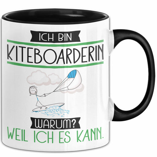 Kiteboarderin Tasse Geschenk Ich Bin Kiteboarderin Warum Weil Ich Es Kann Geschenkidee Geburtstag Trendation