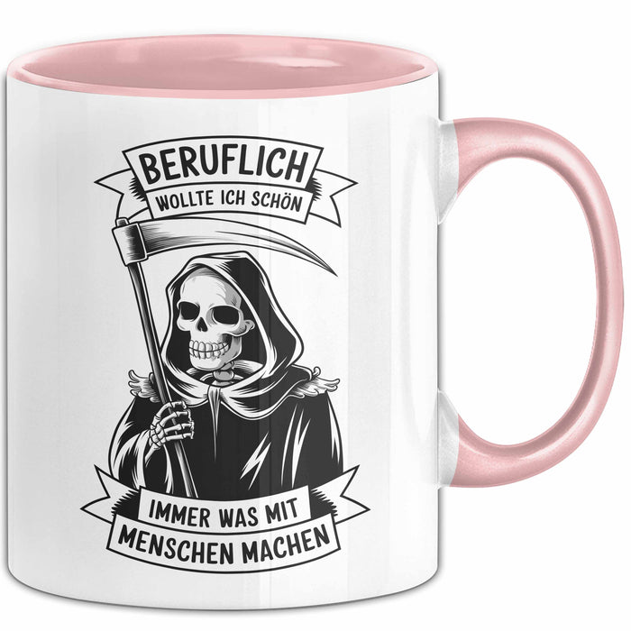 Beruf Tasse Geschenk Beruflich Wollte Ich Was Mit Menschen Machen Geschenkidee Rosa Trendation