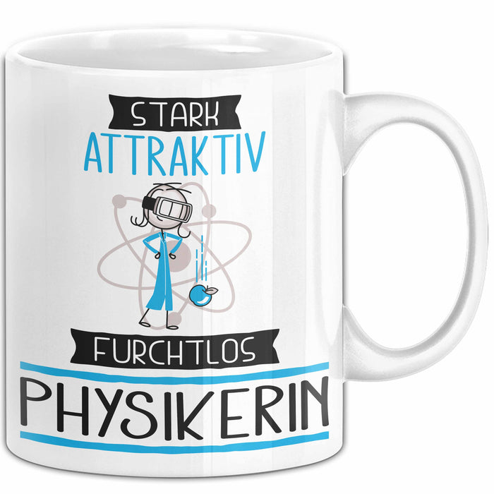 Physikerin Tasse Geschenk Becher Stark Attraktiv Furchtlos Physikerin Lustige Geschenkidee Weiß Trendation