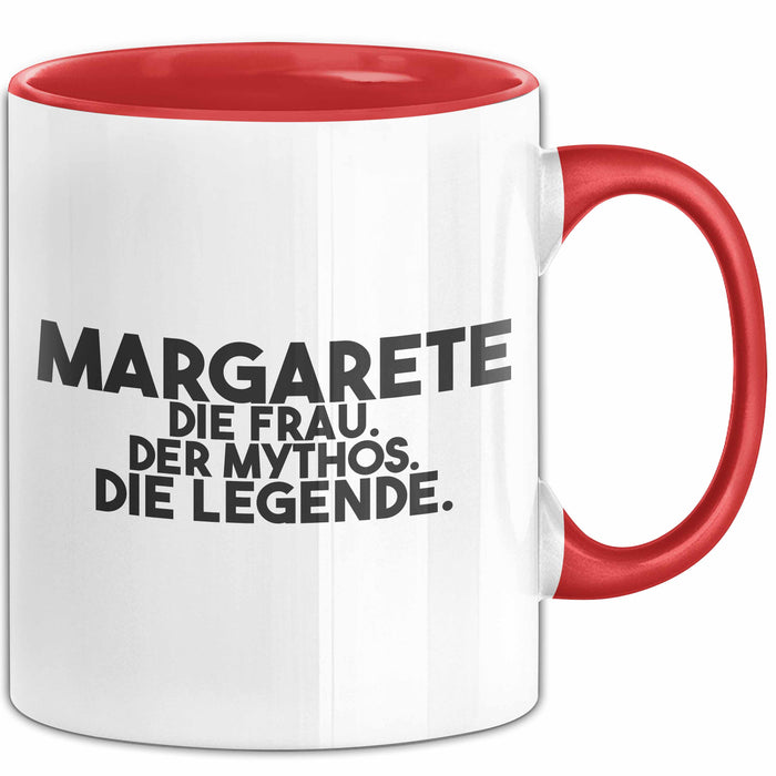 Margarete Tasse Margarete – Die Frau. Der Mythos. Die Legende. Geschenk Rot Trendation