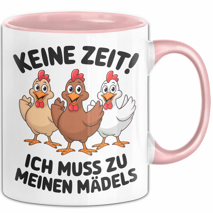Huhn Tier Bauer Tasse Becher Geschenk Lustige Geschenkidee Spruch Keine Zeit Ich Muss Zu Meinen Mädels Rosa Trendation