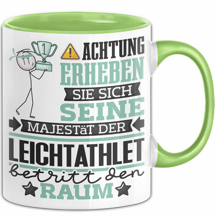 Leichtathlet Geschenk Tasse Lustiger Spruch Erheben Sie Sich Der Leichtathlet Betritt den Raum Grün Trendation
