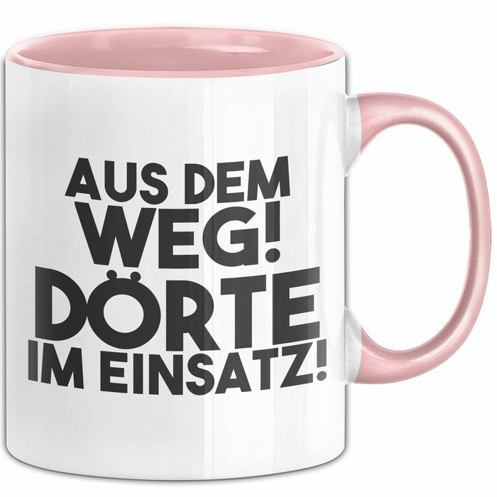 Doerte Tasse Aus Dem Weg! Doerte Im Einsatz! Geschenk