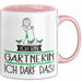Geschenk für Gärtnerin Tasse Lustige Geschenkidee Geburtstag Ich Bin Gärtnerin Ich Darf Das Rosa Trendation