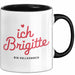 Brigitte Tasse Geschenk Ich Bin Vollkommen Brigitte Geschenkidee Geburtstag Schwarz Trendation