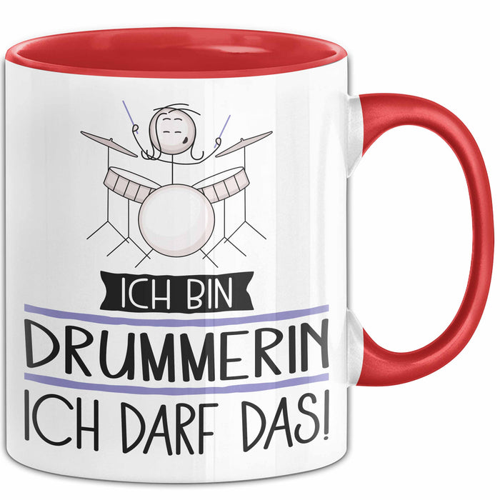 Geschenk für Drummerin Tasse Lustige Geschenkidee Geburtstag Ich Bin Drummerin Ich Darf Das Rot Trendation