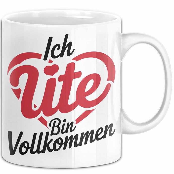 Ute Tasse Geschenk Ich Bin Vollkommen Ute Geschenkidee Geburtstag Weiß Trendation