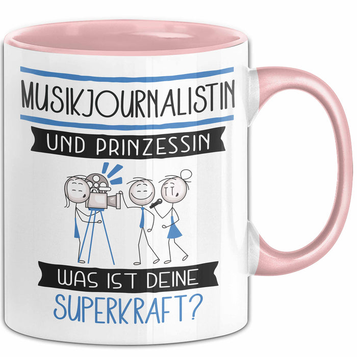 Musikjournalistin Und Prinzessin Tasse Geschenk Für Eine Musikjournalistin Geburtstag Was Ist Deine Superkraft Rosa Trendation