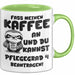 Humor Faultier Tasse Pflege Kaffee-Becher Lustig Und Du Kannst Pflegegrad 4 Beantragen Fass Meinen Kaffee An Büro Krankenschwester Grün Trendation