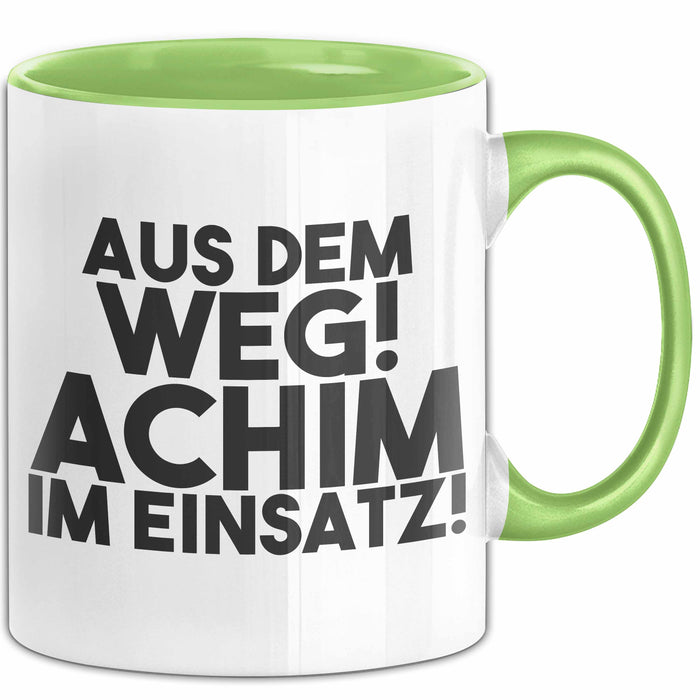 Achim Tasse Aus Dem Weg! Achim Im Einsatz! Geschenk