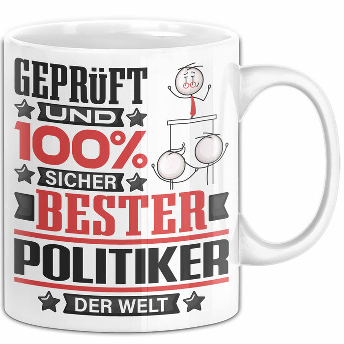 Politiker Geschenk Lustiger Spruch für Politiker Geschenkidee Bester Politiker Der Welt Weiß Trendation