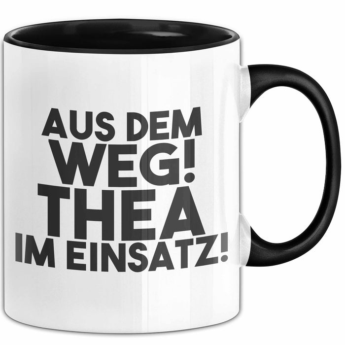 Thea Tasse Aus Dem Weg! Thea Im Einsatz! Geschenk