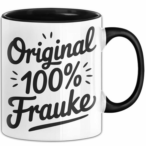 Frauke Tasse Geschenk Original 100% Frauke Geschenkidee Geburtstag Schwarz Trendation
