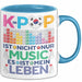 KPop Tasse Geschenk Musik Leben Spruch Geschenkidee für Fans Blau Trendation