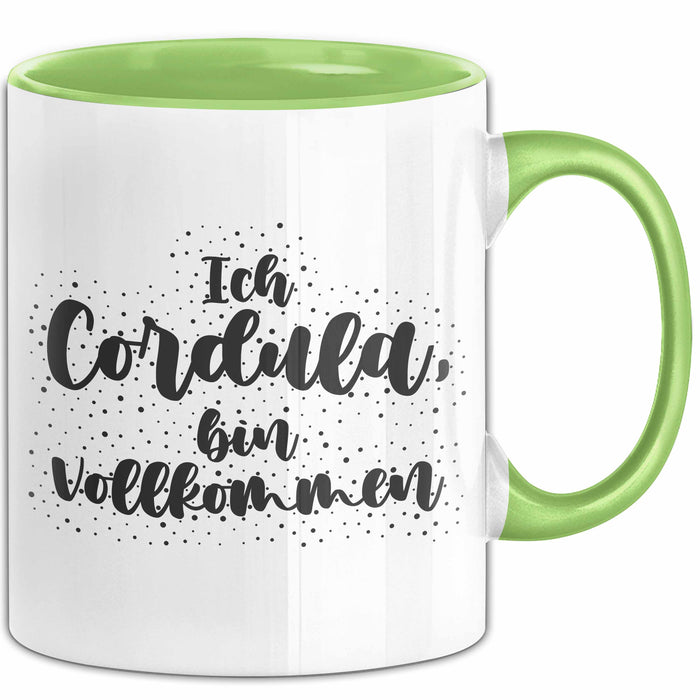 Cordula Tasse Ich Cordula, Bin Vollkommen Geschenk Grün Trendation