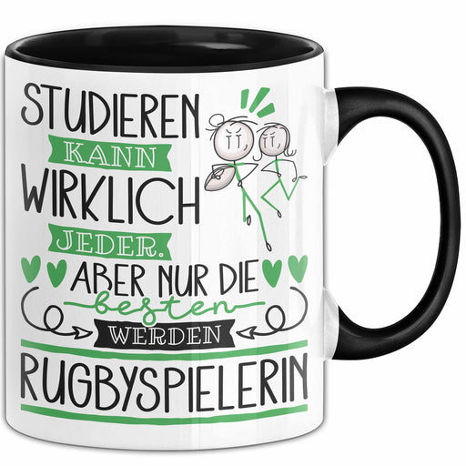 Rugbyspielerin Tasse Lustiges Geschenk Studieren Kann Wirklich Jeder Nur Die Besten Werden Rugbyspielerin Trendation