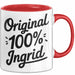 Ingrid Tasse Geschenk Original 100% Ingrid Geschenkidee Geburtstag Rot Trendation