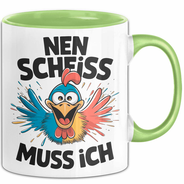 Huhn Tier Bauer Tasse Becher Geschenk Lustige Geschenkidee Spruch Nen Scheiss Muss Ich Grün Trendation