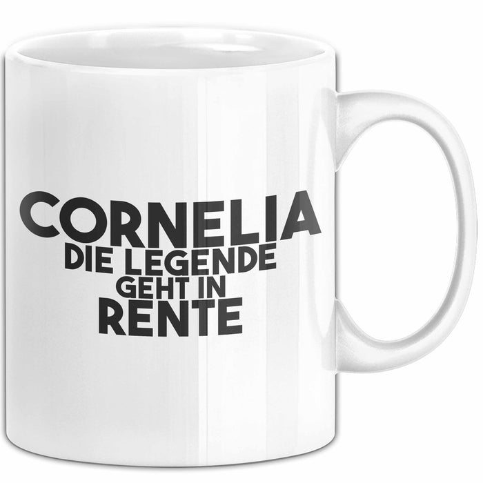 Cornelia Tasse Cornelia – Die Legende Geht In Rente Geschenk