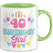 40. Geburtstag Tasse Frauen Mädchen Geschenkidee Lustig 40 Birthday Girl Lustiger Spruch Mutter Mama Grün Trendation