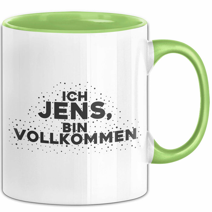 Jens Tasse Ich Jens, Bin Vollkommen Geschenk