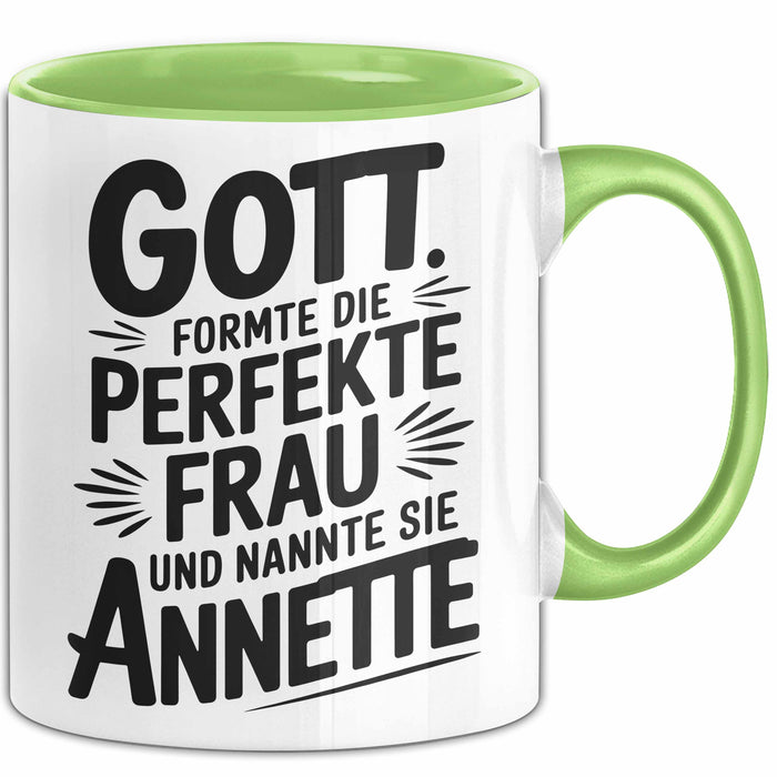 Annette Tasse Geschenk Gott Formte Die Perfekte Frau Annette Geschenkidee Grün Trendation