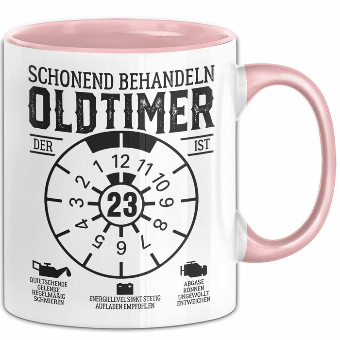 23. Geburtstag Tasse Geschenk Schonend Behandeln Oldtimer Der Ist 23 Geschenkidee Kaffee-Becher Rosa Trendation