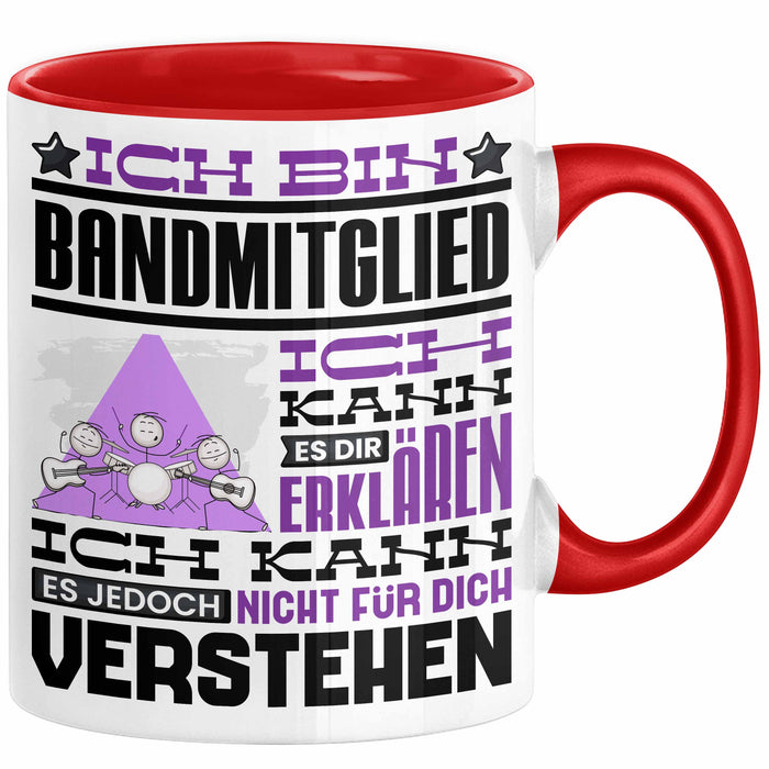 Bandmitglied Geschenk Tasse Geschenkidee für Bandmitglied Geburtstag Lustig Ich Bin Bandmitglied Ich Kann Es Dir Erklären Aber Nicht Für Dich Verstehen Rot Trendation