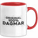 Dagmar Tasse Original 100% Dagmar Geschenk Rot Trendation