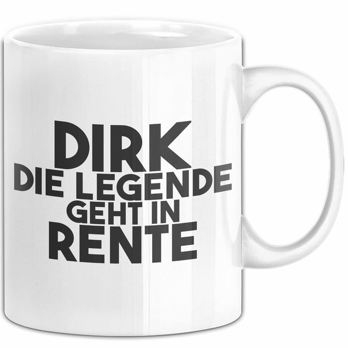 Dirk Tasse Dirk – Die Legende Geht In Rente Geschenk