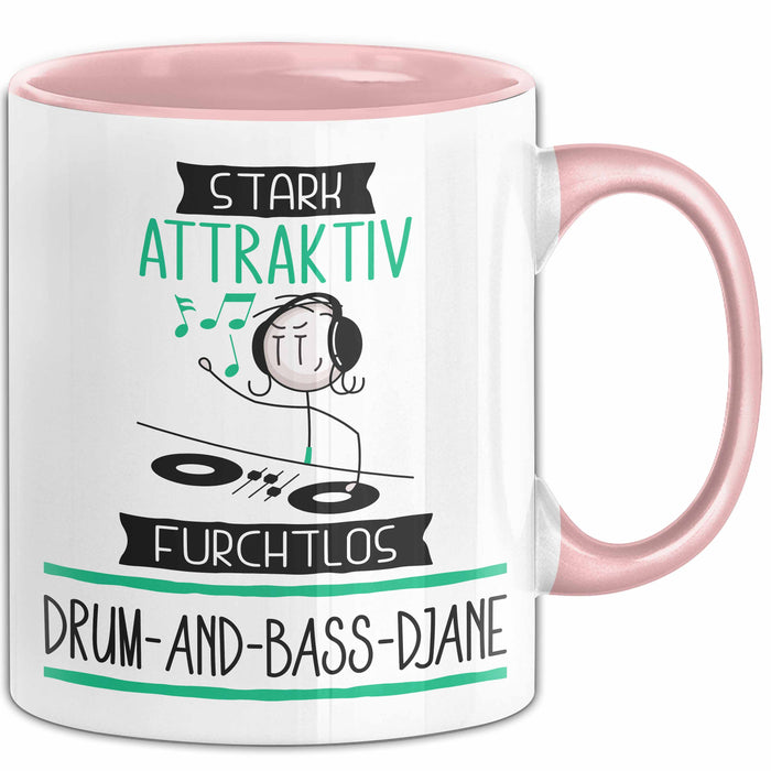 Drum-and-Bass-DJane Tasse Geschenk Becher Stark Attraktiv Furchtlos Drum-and-Bass-DJane Lustige Geschenkidee Rosa Trendation