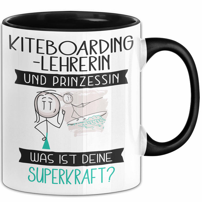 Kiteboarding-Lehrerin Und Prinzessin Tasse Geschenk Für Eine Kiteboarding-Lehrerin Geburtstag Was Ist Deine Superkraft Trendation