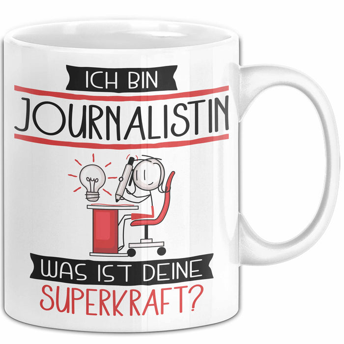 Journalistin Geschenk Tasse Ich Bin Journalistin Was Ist Deine Superkraft Geschenkidee Lustig Geburtstag Weihnachten Weiß Trendation