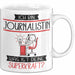 Journalistin Geschenk Tasse Ich Bin Journalistin Was Ist Deine Superkraft Geschenkidee Lustig Geburtstag Weihnachten Weiß Trendation