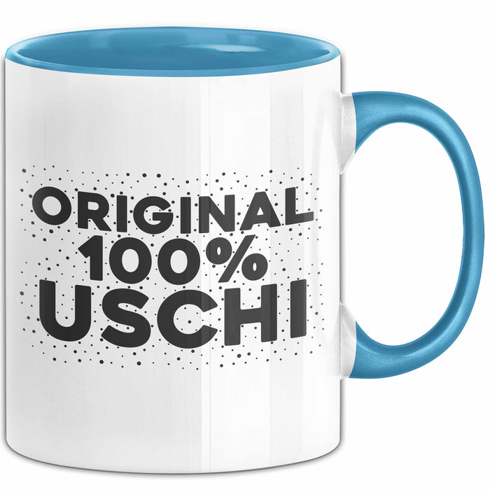 Uschi Tasse Original 100% Uschi Geschenk Blau Trendation