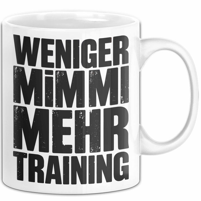 Fußballtrainer Fußballteam Tasse Geschenk Lustige Geschenkidee Spruch Weniger Mimimi Mehr Training Weiß Trendation