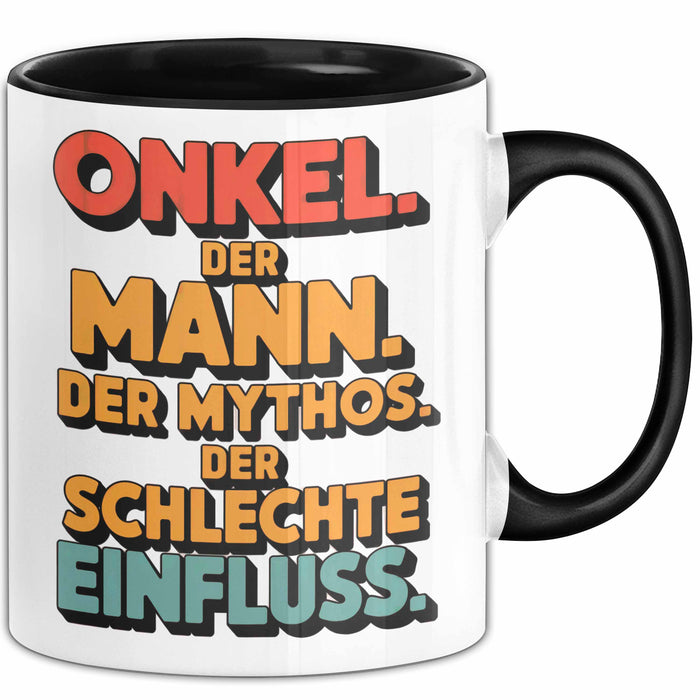 Onkel Sarkastisch Sarkasmus Tasse Geschenk Lustige Geschenkidee Spruch Onkel Der Mann Der Mythos Der Schlechte Einfluss Trendation