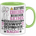 Schwippschwager Geschenk Tasse Lustiger Spruch Erheben Sie Sich Der Schwippschwager Betritt den Raum Grün Trendation