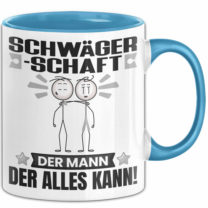 Schwägerschaft Tasse Geschenk für Schwägerschaft Der Mann Der Alles Kann Geschenkidee zum Geburtstag Blau Trendation