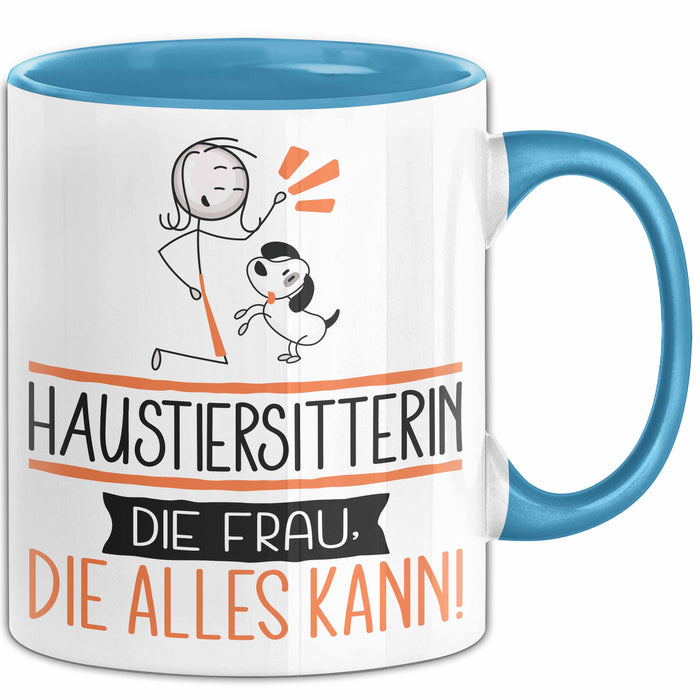 Haustiersitterin Geschenk Tasse Becher Die Frau Die Allen Kann Geschenkidee für eine Haustiersitterin Lustig Blau Trendation